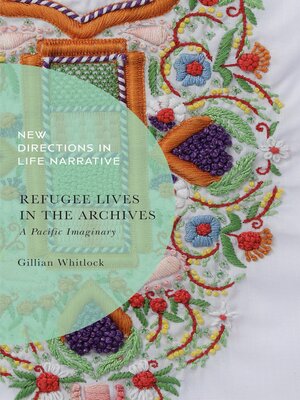 cover image of Refugee Lives in the Archives